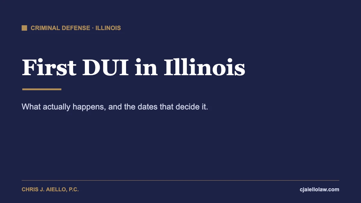 First DUI in Illinois guide: penalties, license suspension, and court steps